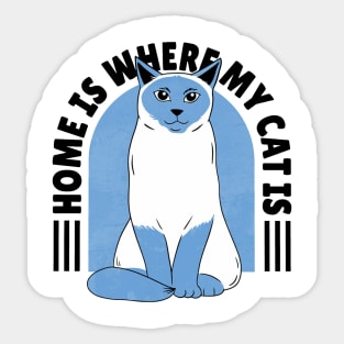 Home cat pet quote Sticker